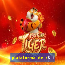 plataforma de r$ 1 para jogar